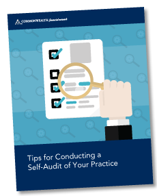 Tips for Conducting a Self-Audit of Your Practice